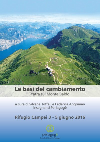 Le basi del cambiamento - Yatra sul Monte Baldo